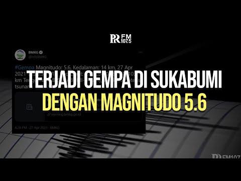 Terjadi Gempa di Sukabumi dengan Magnito 5.6, Getarannya Terasa Hingga Bandung