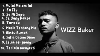 WIZZ BAKER - Mulai Malam Ini | Full Album | Musik Timur 2023