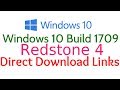 Windows 10 Fall Creators Update Build 1709 Redstone 4 Download Microsoft Windows 10 Redstone 4