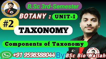 Components Of Taxonomy ( identification , Nomenclature & Classification )|| TAXONOMY || #taxonomy