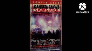 KANTATA TAKWA SAMSARA KONSER AKBAR SENAYAN ( FULL) By @harey3rambu