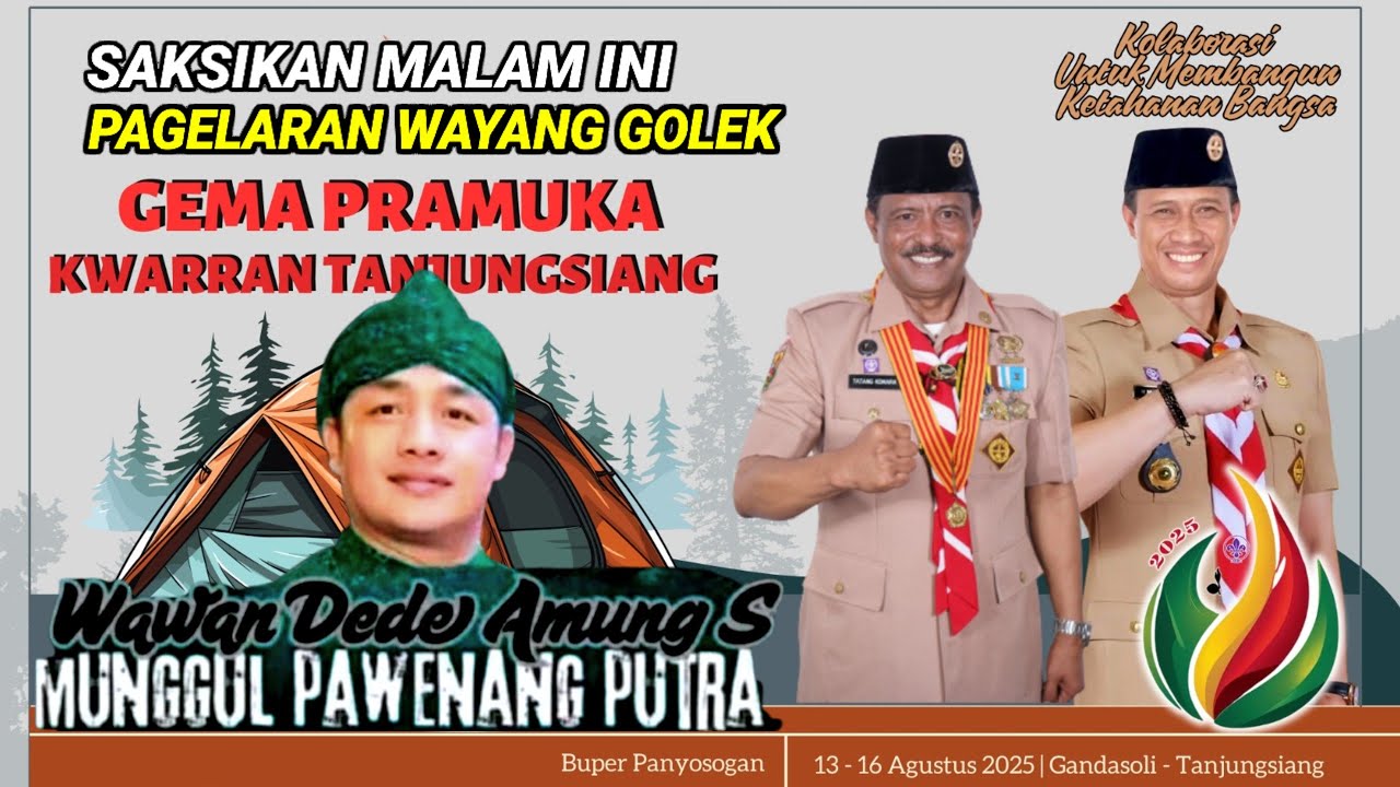 Saksikan Malam Ini Pagelaran Wayang Golek Wawan Dede Amung S Gema Pramuka Kwarran Tanjungsiang 2025
