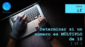 Java | Ejercicios | if | Múltiplos de 10
