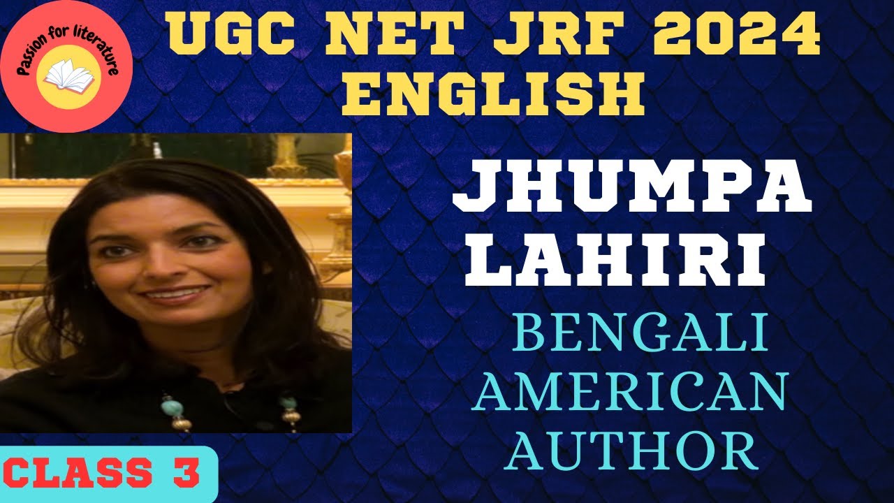 Jhumpa Lahiri South Asian writers| Important writers for ugc net ENGLISH 