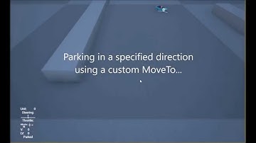 Parking Using a Custom MoveTo Behavior For Vehicles In Unreal Engine 4