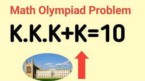 A Nice Math Olympiad Problem/Find the value of k / k.k.k+k=13