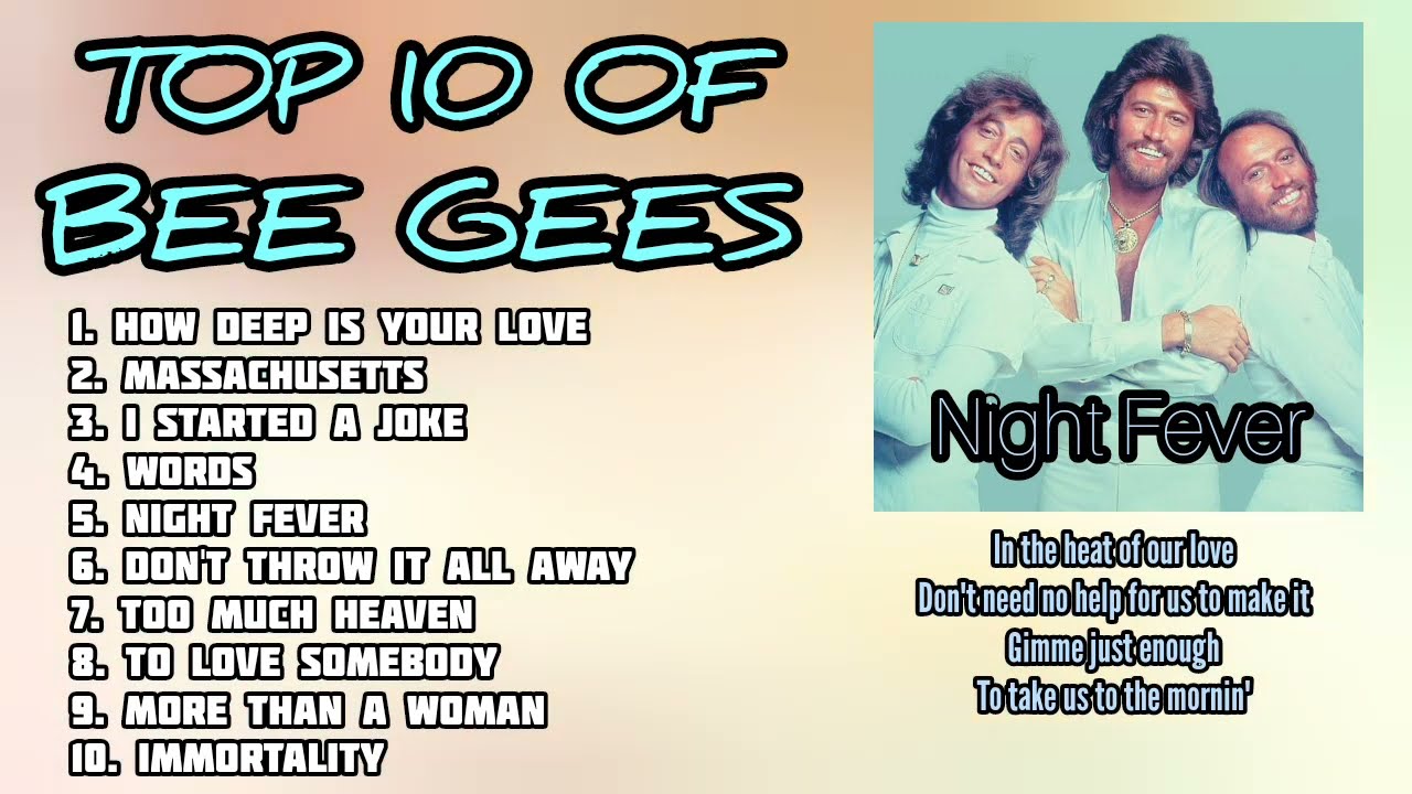 BEST of Bee Gees (TOP 10 OF BEE GEES with LYRICS)