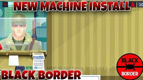 NEW MACHINE INSTALL AT MY OFFICE | BLACK BORDER DAY 13
