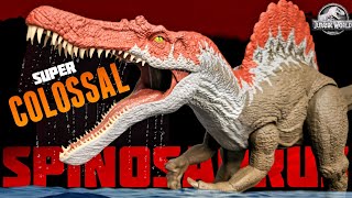 Mattel Juric World Super Colossal Spinosaurus Review