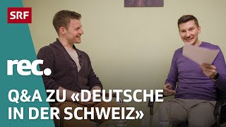 Q&A zu «Deutsche in der Schweiz» | Reportage | rec. | SRF by SRF Dok 12,802 views 1 month ago 10 minutes, 54 seconds