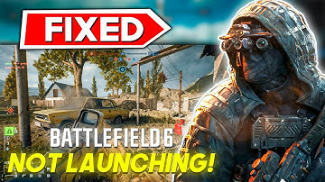 Hoe je Battlefield 6 kunt repareren dat niet opstart op je pc ✅ (BF6-crash oplossen)