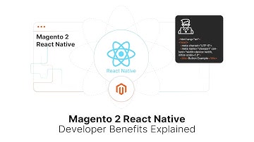 How Magento 2 React Native Transforms App Development