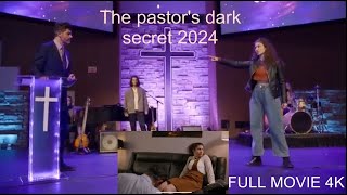 The Pastor S Dark Secret 2024 Lmn New Lifetime Movies 2024 Based On