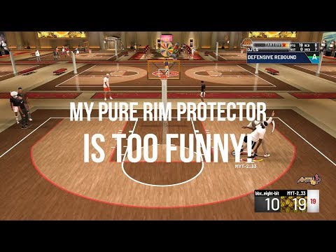 Nba 2k19 My Pure Rim Protector Is Funny At The Ante Up
