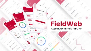 Field Service Management Application | FieldWeb | Aapka Apna Field Partner screenshot 3