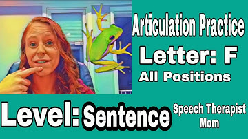 Practice your "F" sound SENTENCE Level- All positions (initial, medial, & final)- Articulation Drill