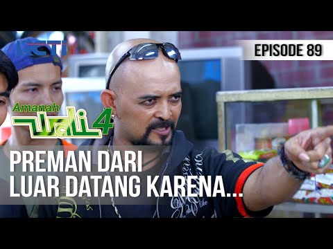 AMANAH WALI 4 - Tiba-tiba Ada Preman Ngamuk ke Pasar Makmur [21 Juli 2020]