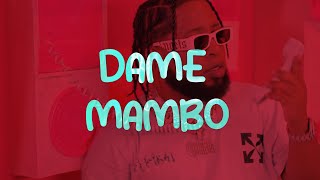 "Dame Mambo"🤪🫠 Instrumental de Dembow Dominicano | Pista de Dembow Dominicano (2024)