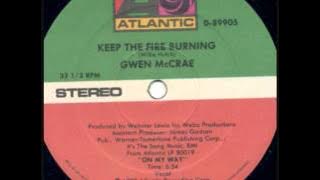 Gwen McCrae - Keep The Fire Burning