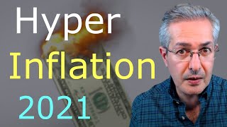 Hyperinflation 2021?