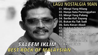 Download Lagu Full Album Saleem Iklim | Slow Rock Malaysia Legendaris, Nostalgia 90an MP3