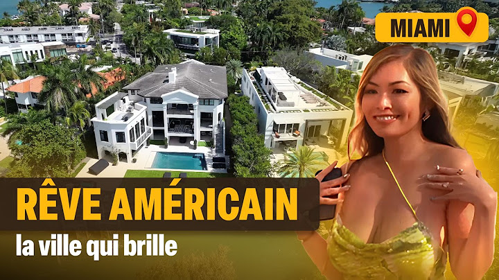 Miami : ces Français s'installent dans la ville la plus riche au monde
