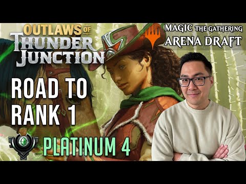 Saddle up! It's Time For Outlaws Of Thunder Junction Draft! | Platinum 4 | Road To Rank 1| MTG Arena