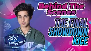 [Behind The Scenes] The Final Showdown: Kice | Idol Xclusive Pass | Idol Philippines Season 2