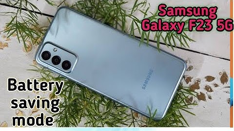 How To Enable Battery Saving Mode In Samsung Galaxy F23 5G,Samsung Galaxy F23 5G Mein