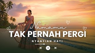 NAMAMU TAK PERNAH PERGI ~ Sorrowful Yet Hopeful, Female Vocal  with Indian Ornamentation