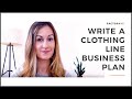 WRITE A CLOTHING LINE BUSINESS PLAN: IN 5 EASY STEPS!