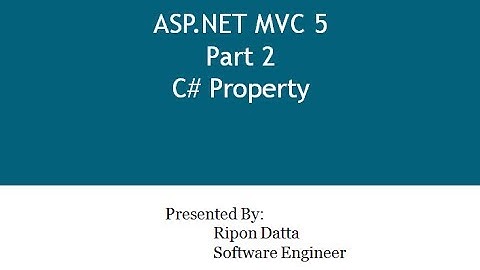 ASP.NET MVC 5 Step by Step: Part 2 C# Property