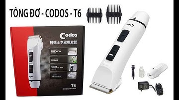 Cách sử dụng Tông đơ CODOS T6