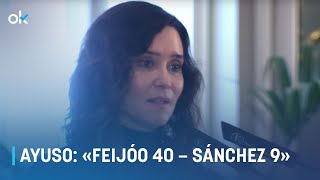 Ayuso celebra el triunfo del PP en Galicia: «Feijóo 40 – Sánchez 9»