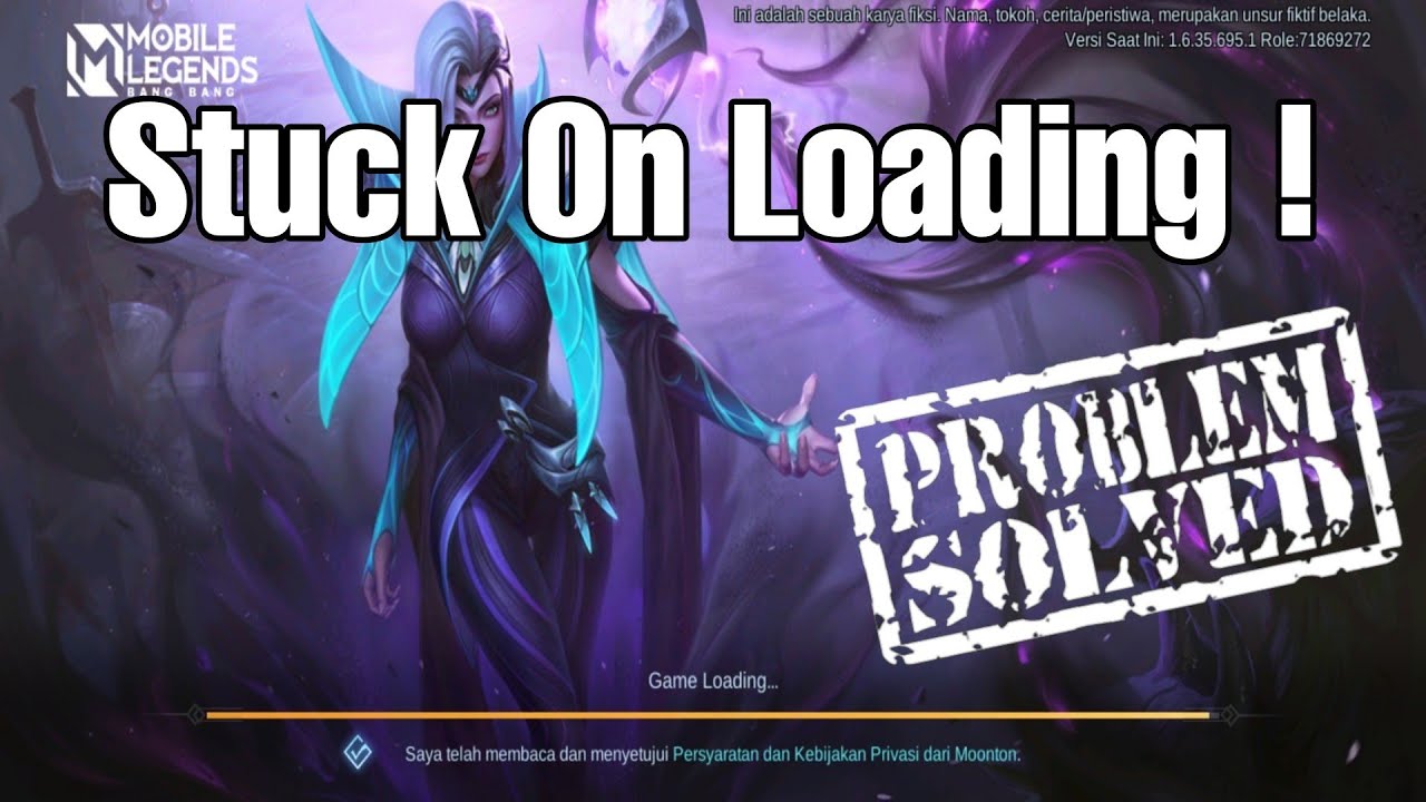 Cara mengatasi ML Stuck di Loading