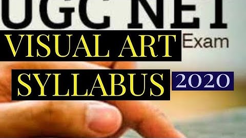 Visual art NET/JRF full Syllabus 2020