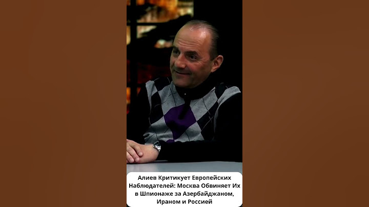 Истерика Алиева: Европейские Наблюдатели Превратились в Шпионов по Версии Москвы
