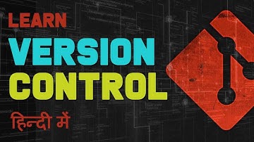 Quick Introduction to Version Control | Tech Intro | vishAcademy