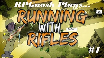 Running With Rifles 1 - Keepsake Bay #teambrownpants