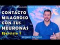 CONTACTO MILAGROSO CON TUS NEURONAS    Ejercicio  1    Visualización Coaching Terapéutica 14