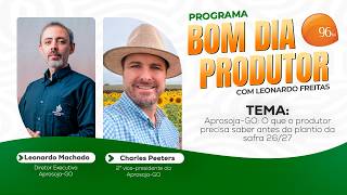 O Que o Produtor Precisa Saber Antes do Plantio da Safra 26/27 | Bom Dia Produtor 24/08