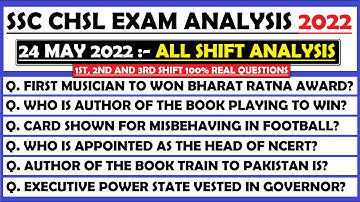 SSC CHSL Exam 2022 | SSC CHSL 24 May 1st, 2nd, 3rd Shift Analysis | CHSL Analysis 24 May all Shift |