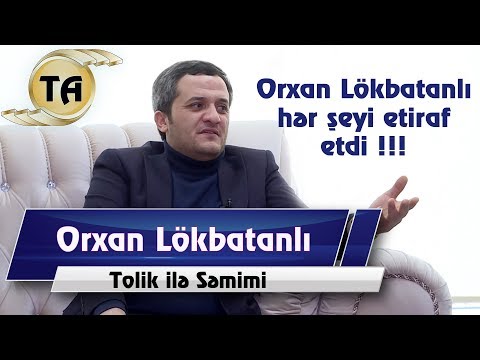 Tolik ile Semimi - Orxan Lokbatanli