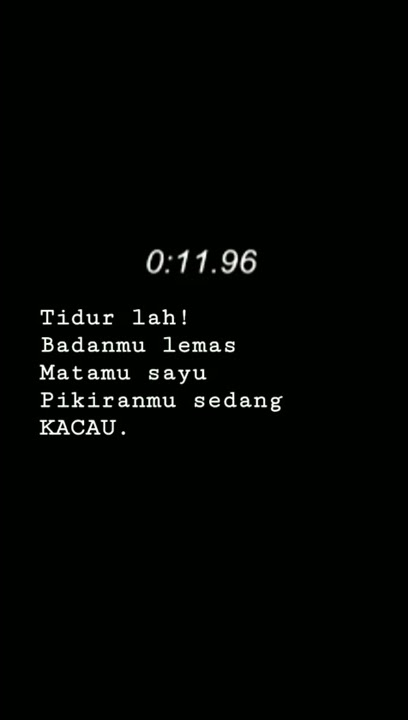 Story WA badanmu lemas matamu sayu 😣