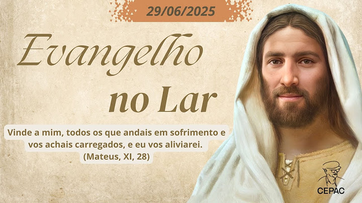 Evangelho no Lar | A afabilidade e a doçura | 29.06.2025