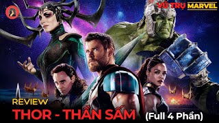 REVIEW PHIM: TRỌN BỘ - THOR (FULL 4 PHẦN) - THẦN SẤM