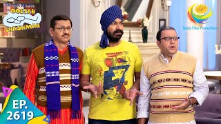 Taarak Mehta Ka Ooltah Chashmah - Episode 2619 - Full Episode