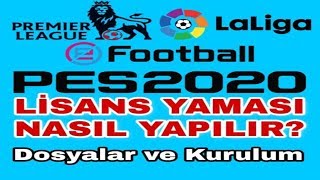 PES 2020 LİSANS YAMASI NASIL YAPILIR? PES 2020 PS4 LİSANS YAMASI KURULUMU VE DOSYALARI