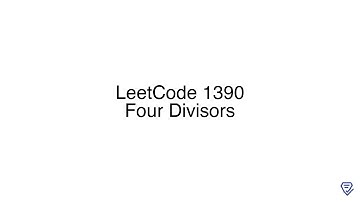 LeetCode 1390: Four Divisors