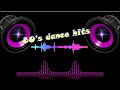 80&#39;s dance hits (reminisce your dance move of the 80&#39;s